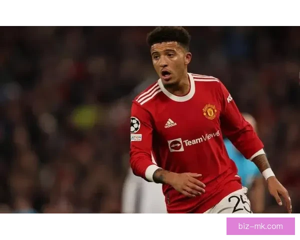 桑乔与滕哈格公开冲突后遭逐出一线队球队内部矛盾加剧